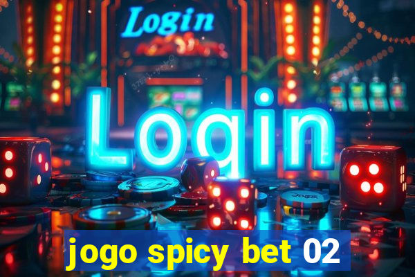 jogo spicy bet 02